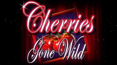 Cherries Gone Wild (Microgaming) Slot Review & Demo – .